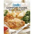 Eatingwell Comfort Foods Made Healthy: The Classic Makeover Cookbook - Paperback