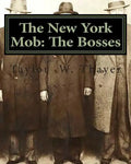 The New York Mob: The Bosses - Paperback