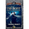 The Pain Bearer - Hardcover