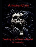 Amaranthus: Poetry of a Broken Heart - Paperback