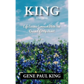 King: Life Lessons Learned with the Queen of My Heart - Paperback