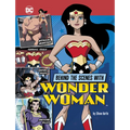 Behind the Scenes with Wonder Woman - Paperback