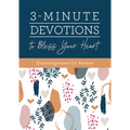 3-Minute Devotions to Bless Your Heart: Encouragement for Women - Paperback