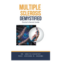 Multiple Sclerosis Demystified: Doctor's Secret Guide - Paperback