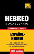 Vocabulario Español-Hebreo - 9000 palabras más usadas - Paperback
