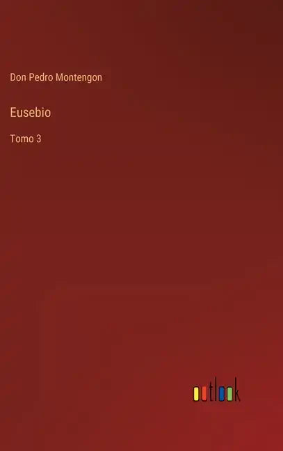 Eusebio: Tomo 3 - Hardcover