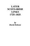 Later Scots-Irish Links, 1725-1825. Part One - Paperback