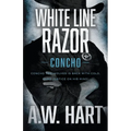 White Line Razor: A Contemporary Western Novel - Paperback