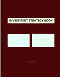 Investment Strategy Book: Elliott Wave Principle Application - Paperback