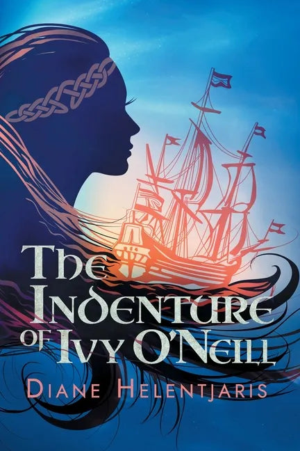 The Indenture of Ivy O'Neill - Paperback