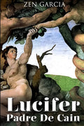 Lucifer Padre de Caín - Paperback