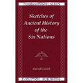 Sketches of Ancient History of the Six Nations - Paperback