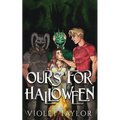 Ours for Halloween - Paperback