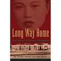 Long Way Home: Journeys of a Chinese Montanan - Paperback