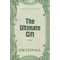 The Ultimate Gift - Library Binding