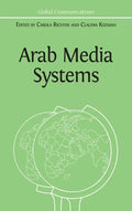 Arab Media Systems - Hardcover