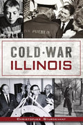 Cold War Illinois - Paperback