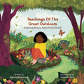 Teachings of the Great Outdoors: Exploring Nature, Robin Finds Herself - Paperback