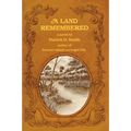 A Land Remembered - Hardcover
