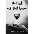 The First and Last Lesson - Paperback