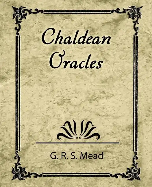 Chaldean Oracles - Paperback