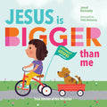 Jesus Is Bigger Than Me: True Stories of His Miracles - Board Book