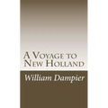 A Voyage to New Holland - Paperback