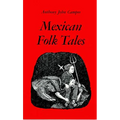 Mexican Folk Tales - Paperback