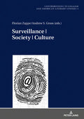 Surveillance Society Culture - Hardcover