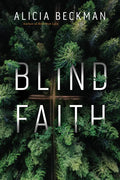 Blind Faith - Hardcover