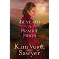 Beneath a Prairie Moon - Paperback