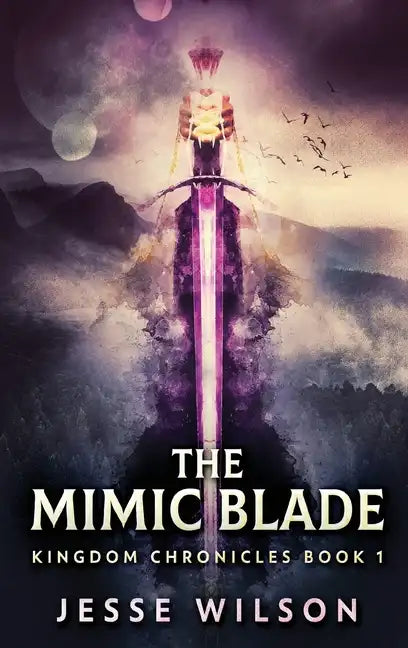 The Mimic Blade - Hardcover