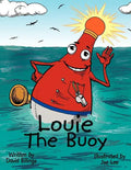 Louie The Buoy - Paperback