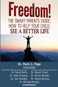 The Smart Parents Guide: How to Help Your Child See a Better Life - Paperback