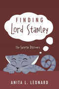 Finding Lord Stanley: The Surprise Discovery - Paperback