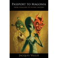 Passport to Magonia: From Folklore to Flying Saucers - Paperback
