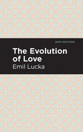 The Evolution of Love - Paperback