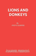 Lions and Donkeys - Paperback