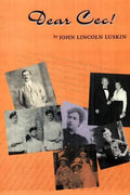 Dear Cec!: A Family Odyssey - Paperback
