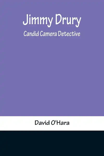 Jimmy Drury: Candid Camera Detective - Paperback