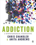 Addiction: A biopsychosocial perspective - Paperback