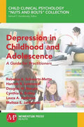Depression in Childhood and Adolescence: A Guide for Practitioners - Paperback