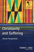 Christianity and Suffering: African Perspectives - Paperback