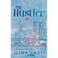 The Hustler: A Mistaken Identity Hockey Romance - Paperback