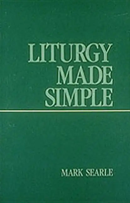 Liturgy Made Simple - Paperback