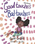 Talks with Liyah: Good Touches Bad Touches - Paperback