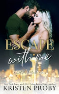 Escape With Me: A With Me In Seattle Novel - Paperback
