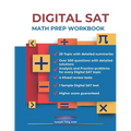 DIGITAL SAT MATH PREP WORKBOOK "Ace the Test with Confidence" - Paperback
