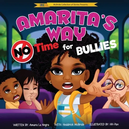 Amarita's Way: No Time For Bullies - Paperback