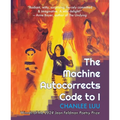 The Machine Autocorrects Code to I - Paperback